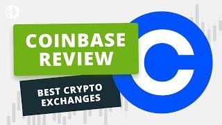 Coinbase Review - Best Crypto Exchanges