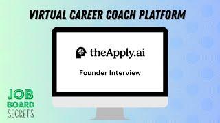 Virtual Career Coach Platform Launches: TheApply.ai