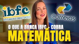  CONCURSO DOS CORREIOS 2024: O QUE A BANCA IBFC MAIS COBRA EM MATEMÁTICA | AGENTE DOS CORREIOS