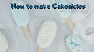 How to make Cakesicles at Home for beginners