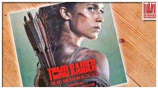 Tomb Raider Movie Art Book Flip-Through! Behind the Scenes of the Film