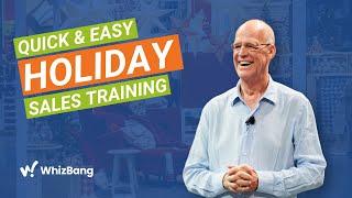 Quick & Easy Holiday Sales Training For Retailers