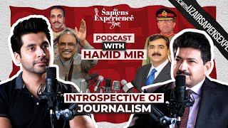 Introspective of Journalism | Sapiens Experience with Uzair Episode 5 ft. Hamid Mir