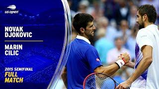 Novak Djokovic vs. Marin Cilic Full Match | 2015 US Open Semifinal