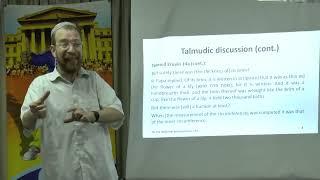 International Pi Day 2019 Jerusalem Dr  David Garber On Rabbinic Approximations of Pi