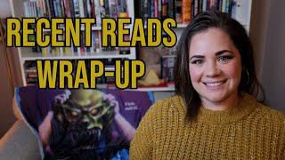 Recent Reads Wrap-Up