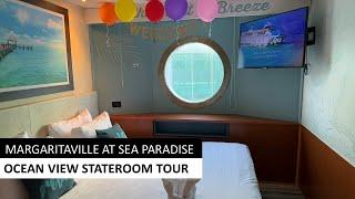 Margaritaville at Sea Paradise Ocean View Stateroom Tour (2025 Updates)