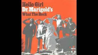 Hello girl - Dr Marigold's Prescription