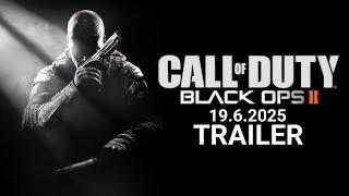 2025 TRAILER [BO2]