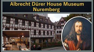 Inside the Albrecht Dürer House Museum – Nuremberg’s Artistic Treasure ️