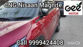 Approved CNG kit Nisaan Magnite #cngkit #nisaan #magnite #nisaancngkit #bs6magnite #geemotor