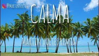 CALMA REMIX - (Remix By DJ Martin Voltes) - Pedro Capo [Vamos Pa La Playa] [FIESTERO REMIX]