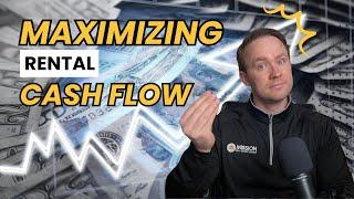 How to Maximize Cash Flow From Your Rentals (Most Landlords Miss This)