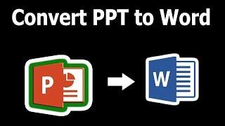 How to Convert PPT Slide to Word File in Microsoft PowerPoint Document 2017