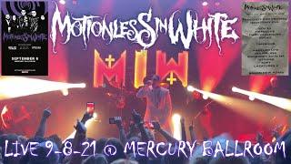 MOTIONLESS IN WHITE Live @ Mercury Ballroom FULL CONCERT 9-8-21 Louisville KY 60fps