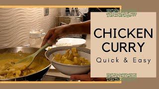 QUICK & EASY CHICKEN CURRY | HEALTHY | NO ARTIFICIAL FLAVORINGS | Hazel's Diary