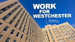 Work for Westchester