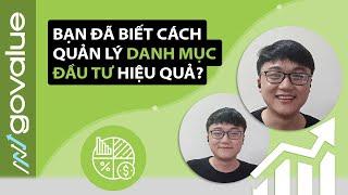 Bạn đã biết cách quản lý danh mục đầu tư hiệu quả?