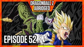 DragonBall Z Abridged: Episode 52 - TeamFourStar (TFS)