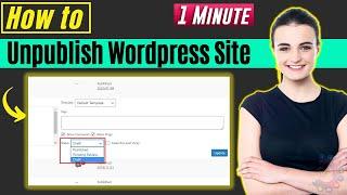 How to unpublish wordpress site 2024