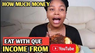 HOW MUCH MONEY DOES EAT WITH QUE CHANNEL EARN FROM YOUTUBE