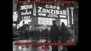 Duke Ellington & His Orchestra: Live At The New Zanzibar, NYC - September 24, 1945