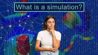 What is a simulation?