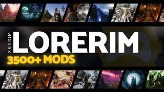 LoreRim | 3500+ Mods | Next-Gen Modern Skyrim Modlist