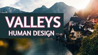 VALLEY'S - Human Design Environments