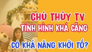 Chú Thủy TV có tình hình khá căng có khả năng khởi tố?