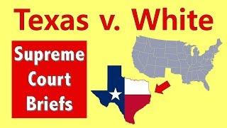 Can Texas Secede From the Union? | Texas v. White