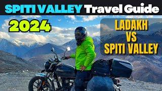 SPITI VALLEY Travel Guide - 2024 | PLANNING - ROUTE - ITINERARY - BUDGET - TIPS | LADAKH Vs SPITI