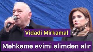 Vidadi Mirkamal: Hakimiyyət vicdanlı hakimləri məhkəmələrdən uzaqlaşdırdı