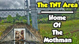 THE TNT AREA : Home Of The MOTHMAN In Point Pleasant, WV