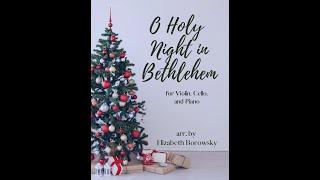 O Holy Night In Bethlehem by Elizabeth Borowsky