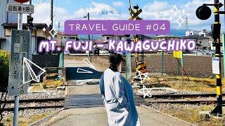 Mt. Fuji Kawaguchiko 1 Day Itinerary | Yamanashi, Japan | Travel Guide