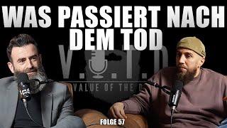 V.O.T.D Podcast Folge 57 | Was passiert nach dem Tod?