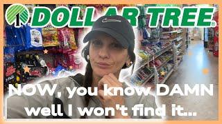 DT WEEK DAY 7 *DOLLAR TREE SHOP WITH ME & HAUL* I LOOKED FOR IT BUT....