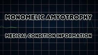 Monomelic amyotrophy (Medical Condition)