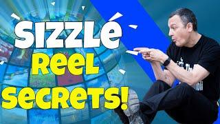 Discover How To Create Profession Video Sizzle Reels in "Sizzle Reel Secrets!"