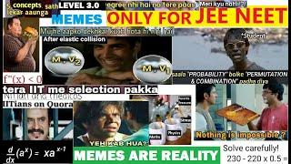 Jee Neet Funny High  Level Memes | Part 3 ️ | #JeeNeetMemes