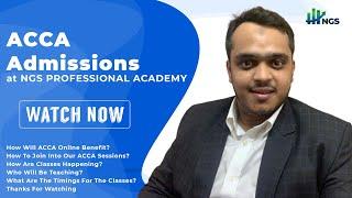 ACCA Admissions at NGS PROFESSIONAL ACADEMY || ACCA Online Classes