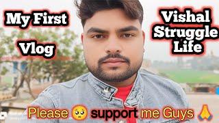 My First Vlog 2025  ||  Vishal Struggle Life 25