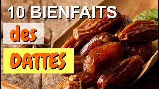 10 Bienfaits de la DATTE | Poids, Accouchement, Constipation, Hypertension, Peau, Os Anémie Immunité