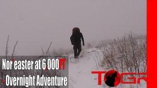 Facing the Storm! - Nor'easter at 6,000FT - Overnight Adventure