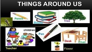 Things Around Us || Science || Part-1 || Class-3