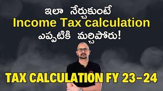  Income Tax Calculation FY 2023-24 | Income Tax Slab Rates For FY 2023-24 | Rapics Telugu