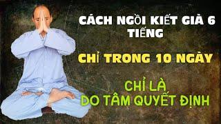 Cách ngồi kiết già 6 tiếng chỉ trong 10 ngày | Khánh Võ ĐT #cachngoikietgia #ngoikietgiakhongdau