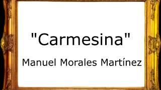 Carmesina - Manuel Morales Martínez [Pasodoble]