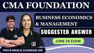 CMA FOUNDATION MANAGEMENT JUNE 24 SUGGESTED ANSWER | CMA ECO & MANAGEMENT PAPER SOLUTION JUNE 24